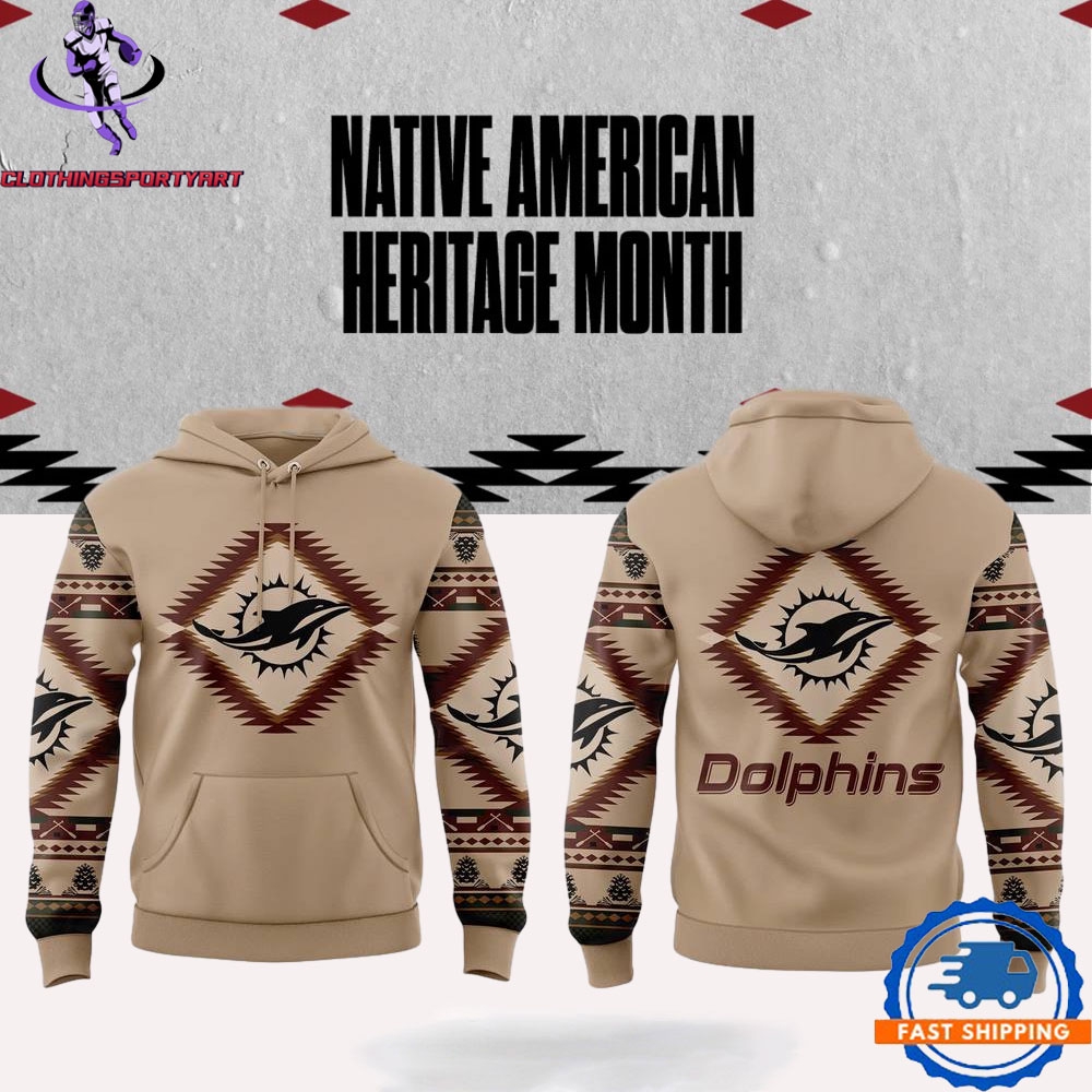 Miami Dolphins Native American Heritage Month Hoodie