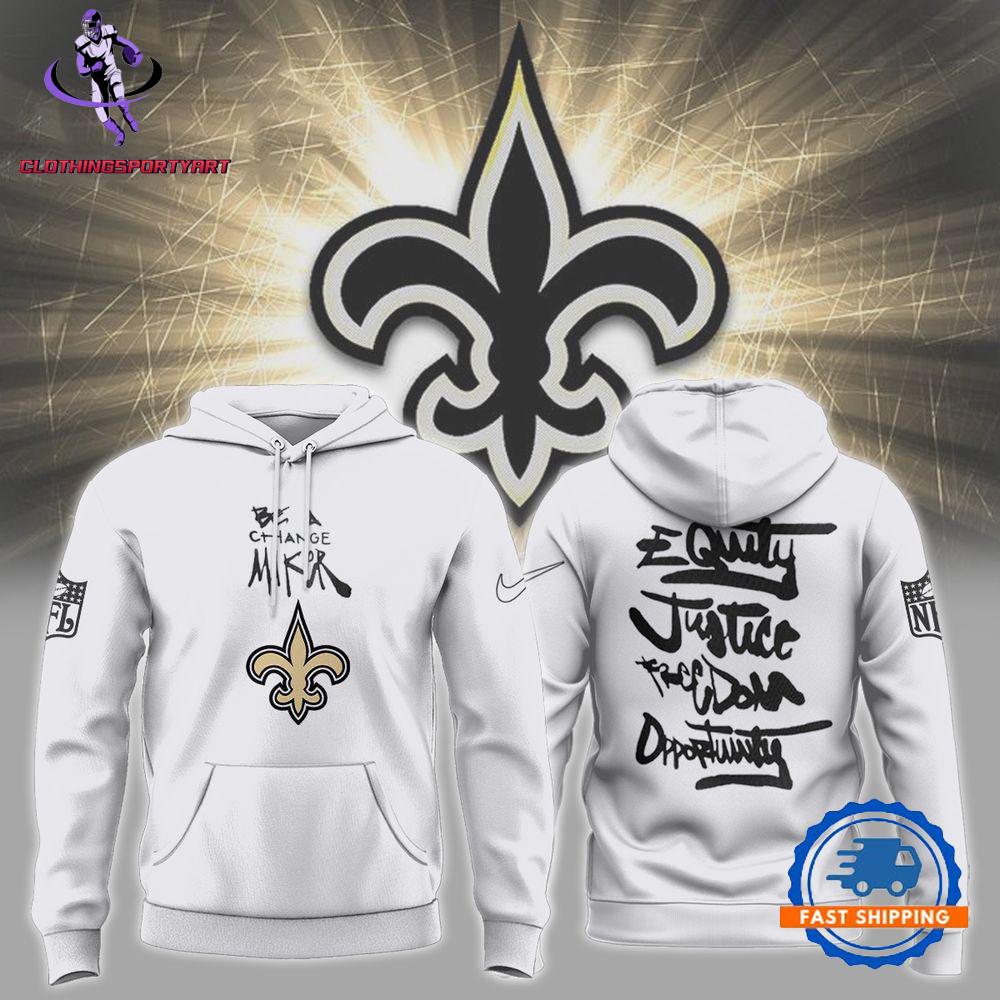 New Orleans Saints Inspire Inspire Be A Change Maker NFL Hoodie